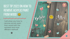 how to remove acrylic paint from wood