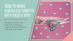 how to make a necklace shorter