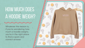 How much does a hoodie weigh
