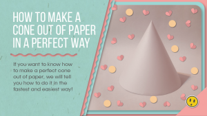 how to make a cone out of paper