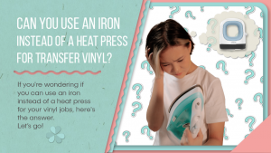 Can you use an iron instead of a heat press