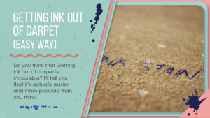 Getting ink out of carpet