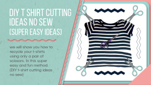 diy t shirt cutting ideas no sew
