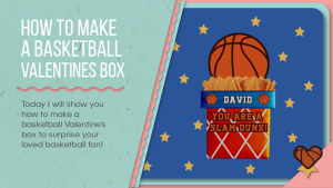 basketball valentines box