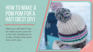 how to make a pom pom for a hat