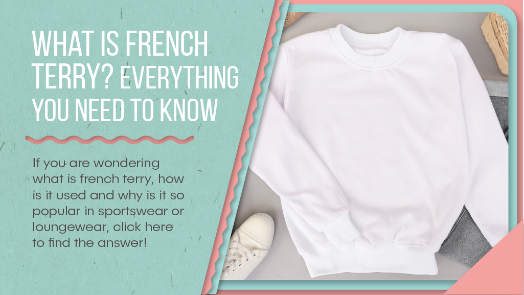 What is french terry? Everything you need to know