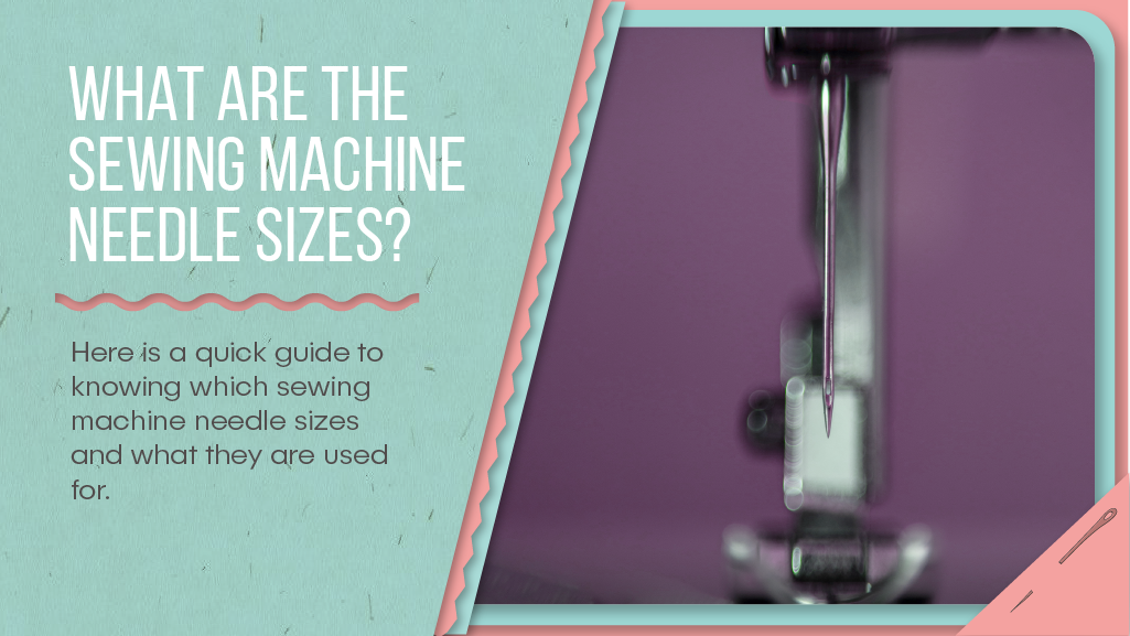 What are the sewing machine needle sizes?